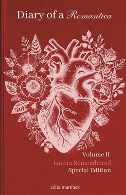 Book cover for diary of a romantica, vol. II special edition: lovers remembered