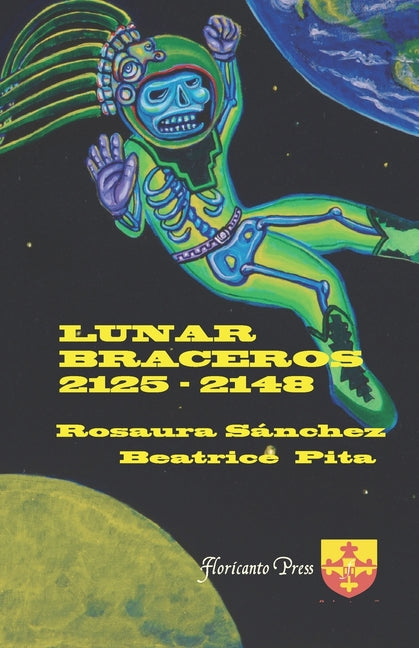 Book cover for Lunar Braceros 2125 - 2148