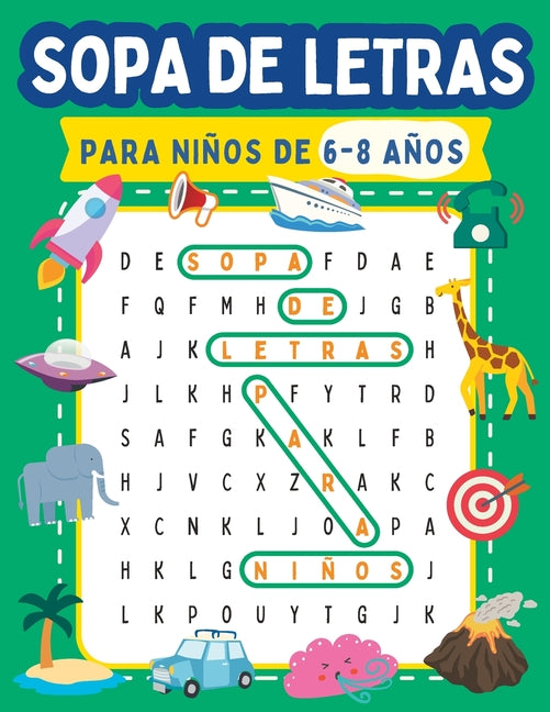 Book cover for SOPA DE LETRAS para niños de 6-8 años: Pasatiempos divertidos y educativos