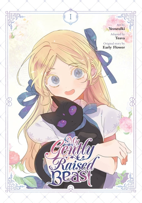 Book cover for My Gently Raised Beast, Vol. 1