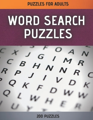 Book cover for Word Search Puzzles: Word Search Puzzle Book for Adults - 200 Large Print Word Search Puzzles with Solutions