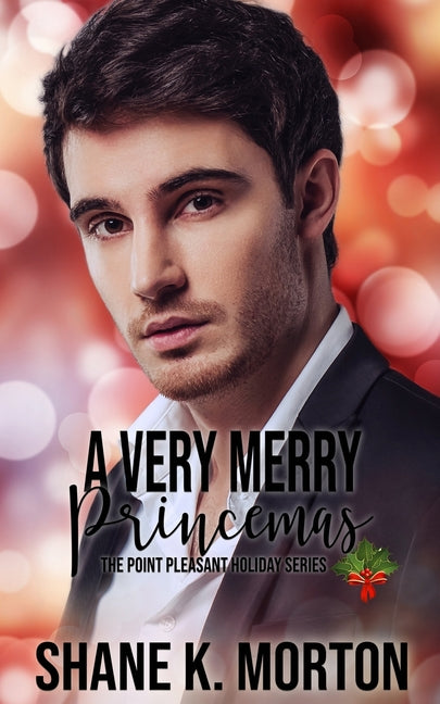Book cover for A Very Merry Princemas: A Point Pleasant Holiday Novel