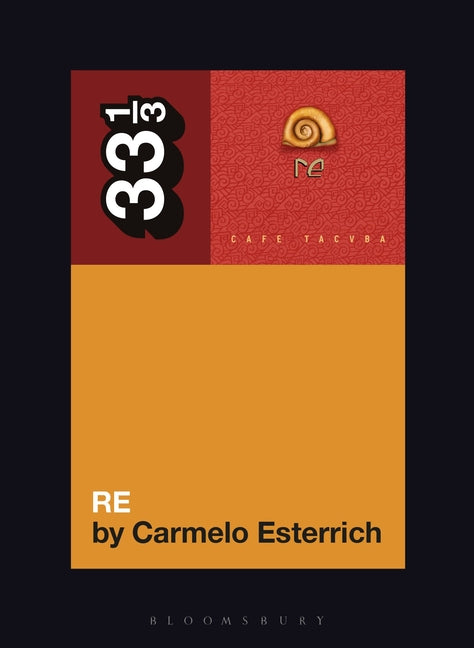Book cover for Café Tacvba's Re