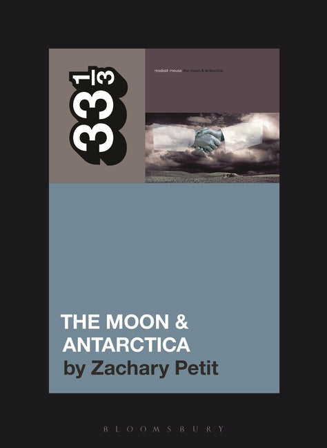 Book cover for Modest Mouse's the Moon & Antarctica