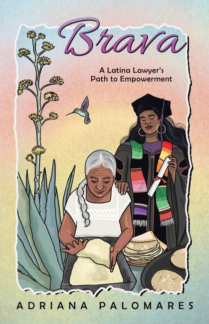 Book cover for Brava: A Latina Lawyer's Path to Empowerment