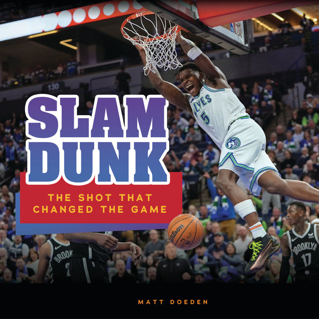 Book cover for Slam Dunk: The Shot That Changed the Game