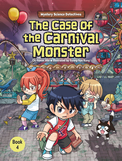 Book cover for Case of the Carnival Monster: Book 4