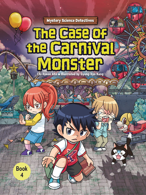 Book cover for Case of the Carnival Monster: Book 4