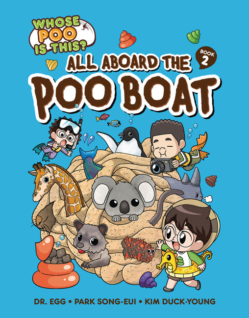 Book cover for All Aboard the Poo Boat: Book 2