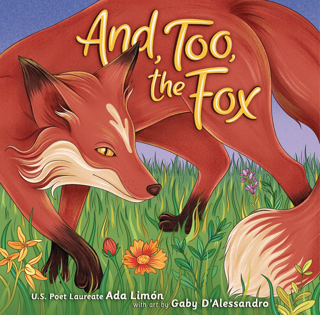 Book cover for And, Too, the Fox