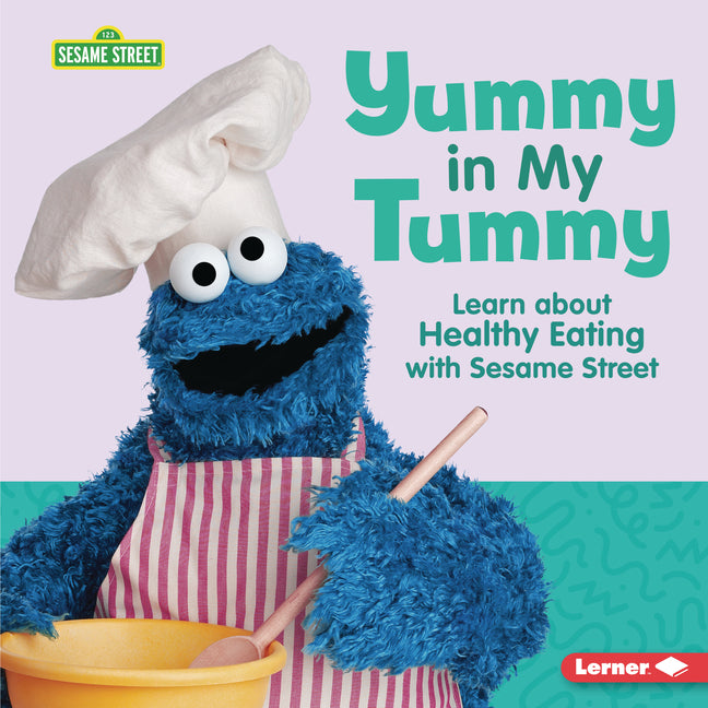 Book cover for Yummy in My Tummy: Learn about Healthy Eating with Sesame Street (R)