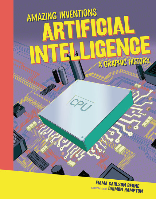 Book cover for Artificial Intelligence: A Graphic History