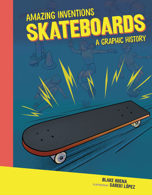 Book cover for Skateboards: A Graphic History