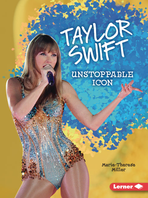 Book cover for Taylor Swift: Unstoppable Icon