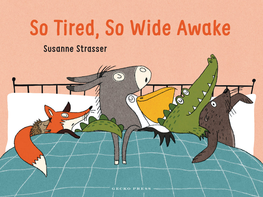 Book cover for So Tired, So Wide Awake