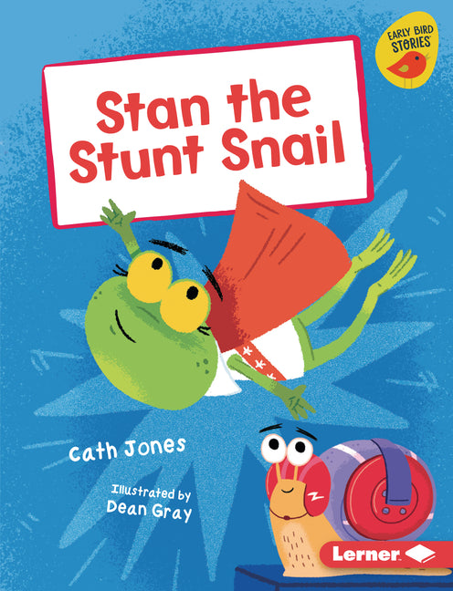 Book cover for Stan the Stunt Snail
