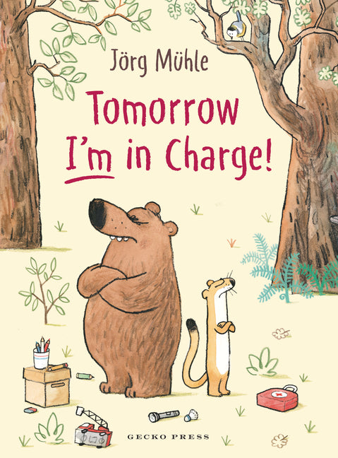 Book cover for Tomorrow I'm in Charge!