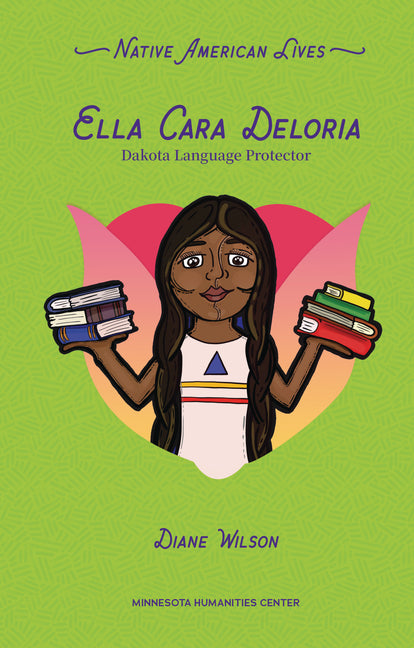 Book cover for Ella Cara Deloria: Dakota Language Protector