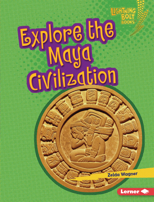 Book cover for Explore the Maya Civilization