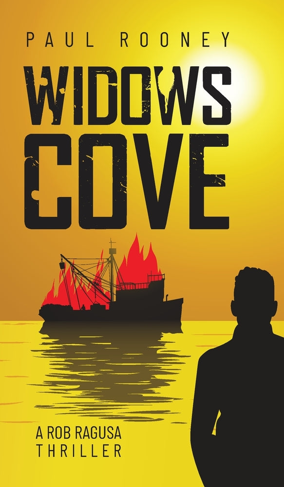 Book cover for Widows Cove: A Rob Ragusa Thriller