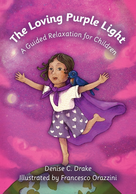Book cover for Loving Purple Light: A Guided Relaxation for Children