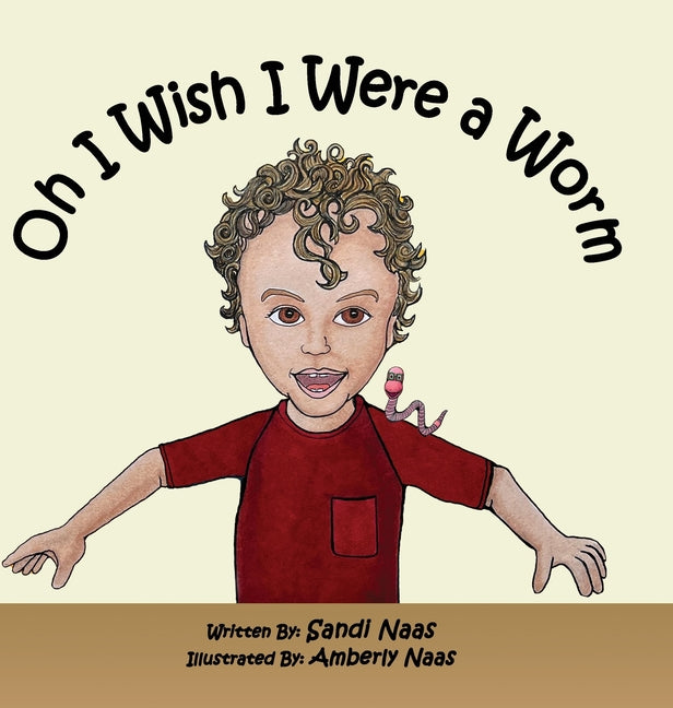 Book cover for Oh, I Wish I Were a Worm