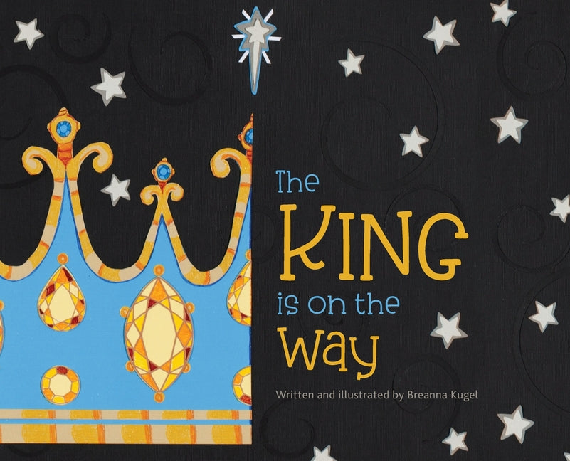 Book cover for King is on the Way