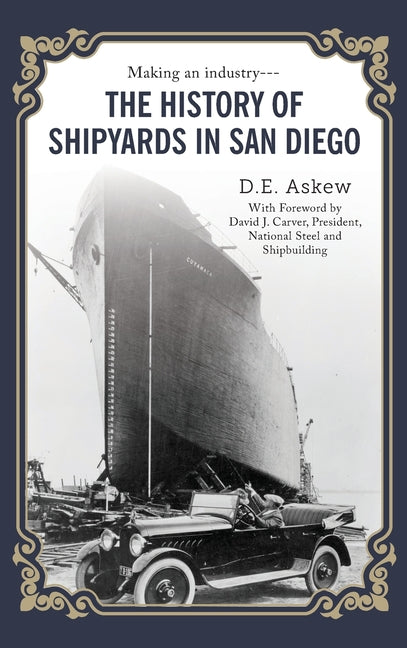 Book cover for History of Shipyards in San Diego