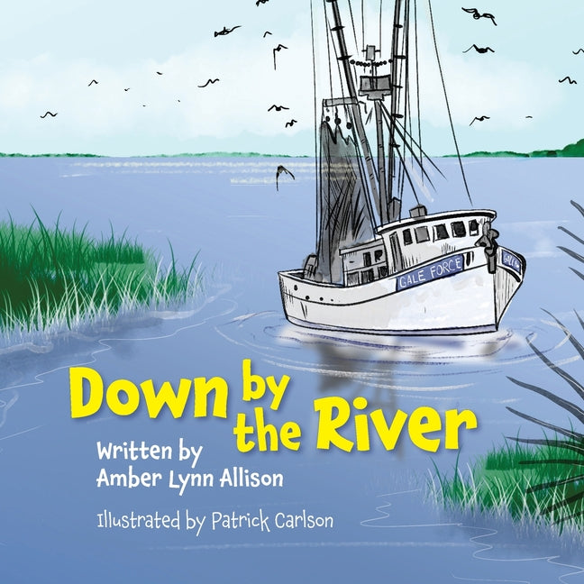 Book cover for Down by the River
