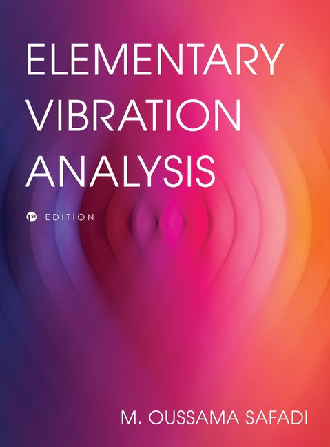 Book cover for Elementary Vibration Analysis