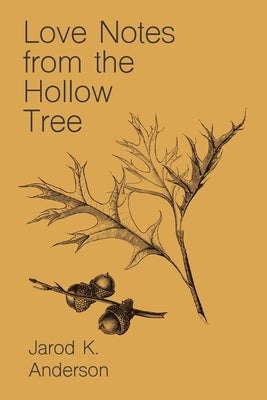 Book cover for Love Notes From The Hollow Tree