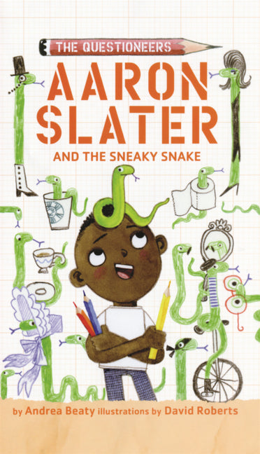 Book cover for Aaron Slater and the Sneaky Snake