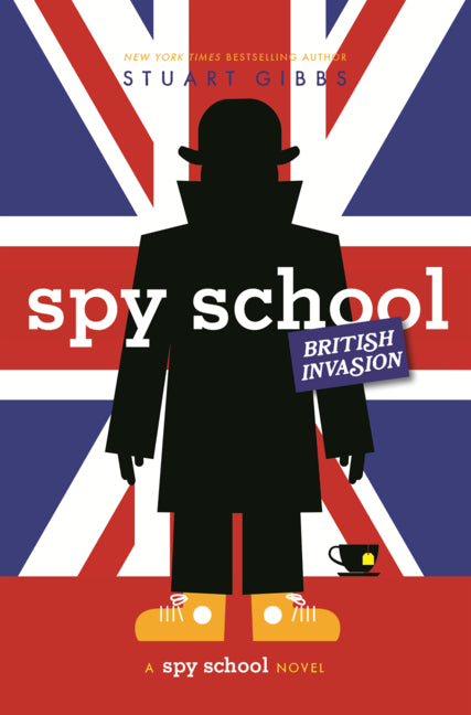 Book cover for Spy School British Invasion