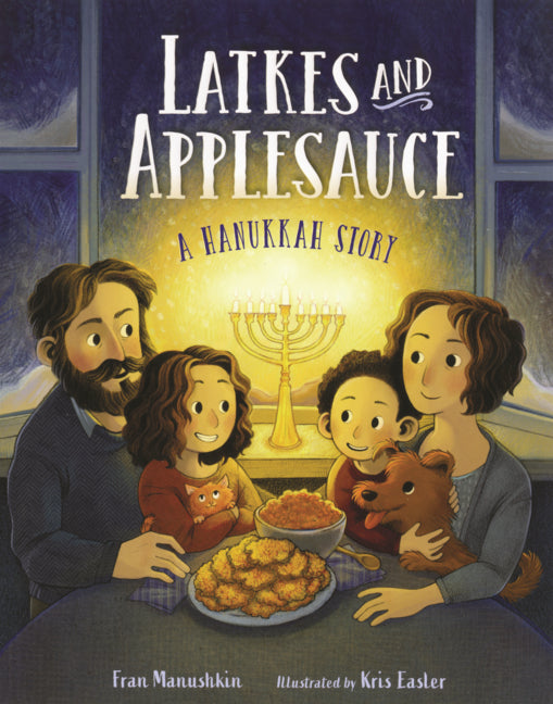 Book cover for Latkes and Applesauce: A Hanukkah Story