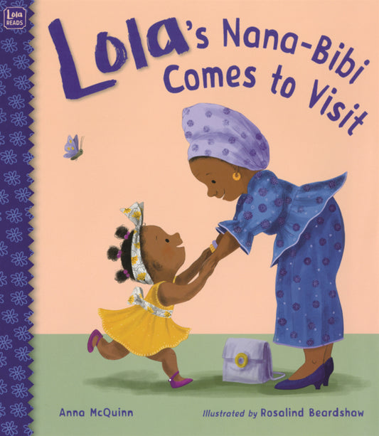 Book cover for Lola's Nana-Bibi Comes to Visit