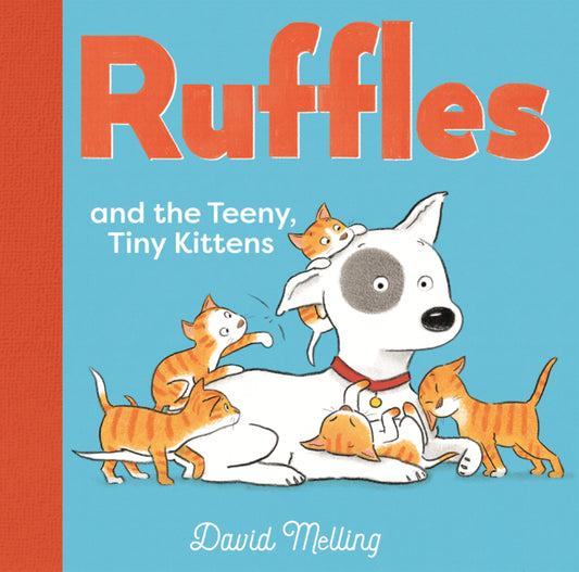 Book cover for Ruffles and the Teeny, Tiny Kittens