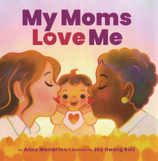 Book cover for My Moms Love Me
