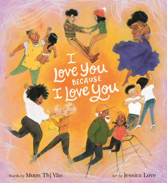 Book cover for I Love You Because I Love You