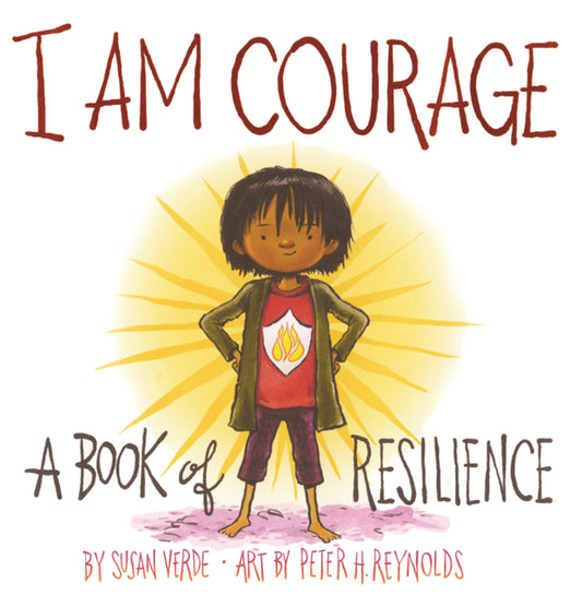 Book cover for I Am Courage: A Book of Resilience