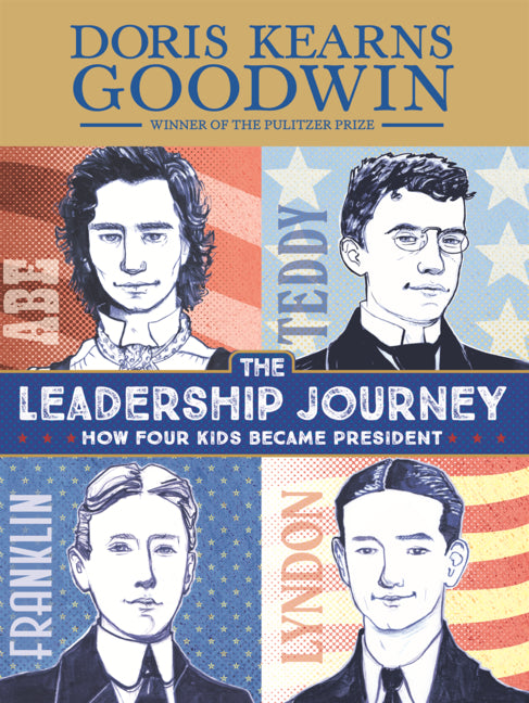 Book cover for Leadership Journey: How Four Kids Became President