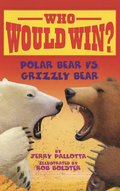 Book cover for Polar Bear vs. Grizzly Bear (Who Would Win?)