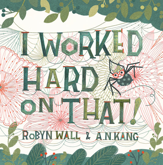 Book cover for I Worked Hard on That!