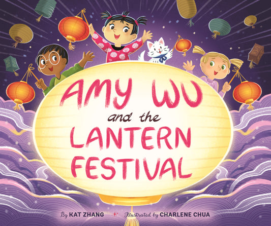 Book cover for Amy Wu and the Lantern Festival