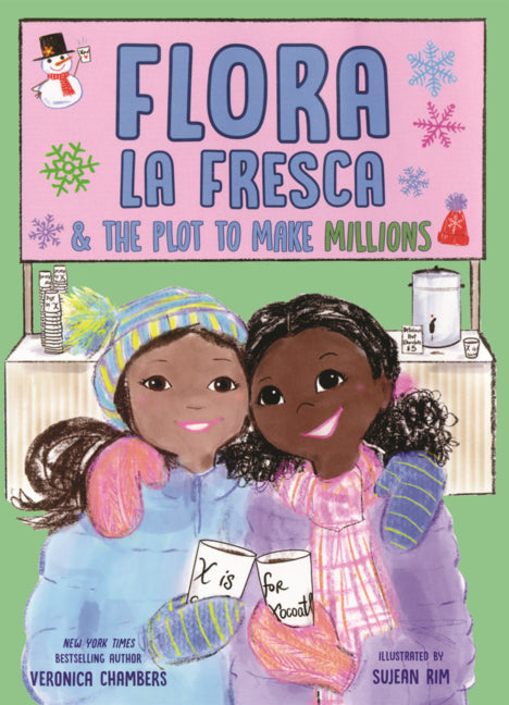 Book cover for Flora La Fresca & the Plot to Make Millions