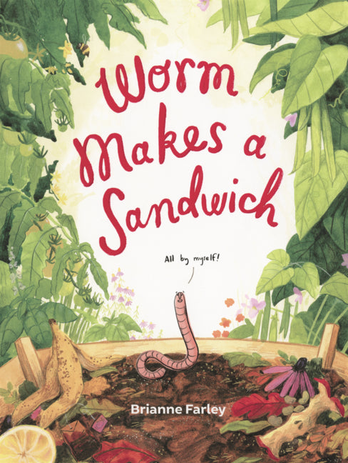 Book cover for Worm Makes a Sandwich