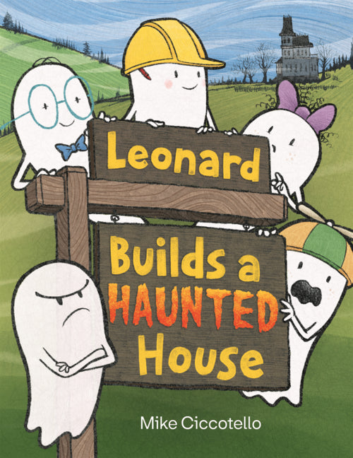 Book cover for Leonard Builds a Haunted House