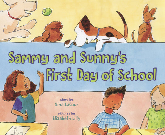 Book cover for Sammy and Sunny's First Day of School