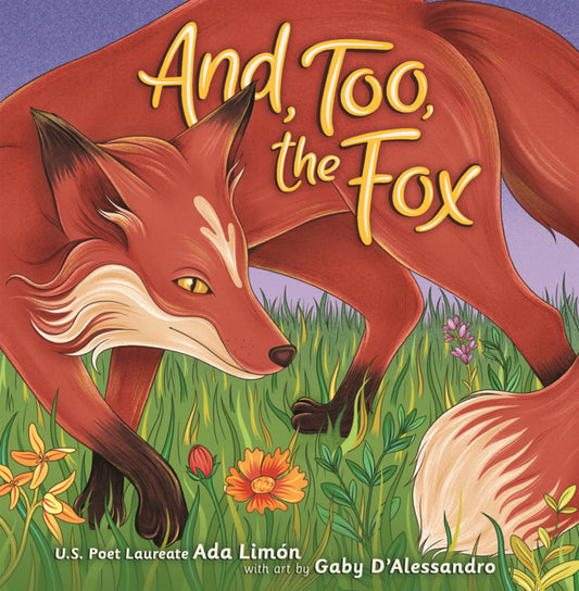 Book cover for And, Too, the Fox