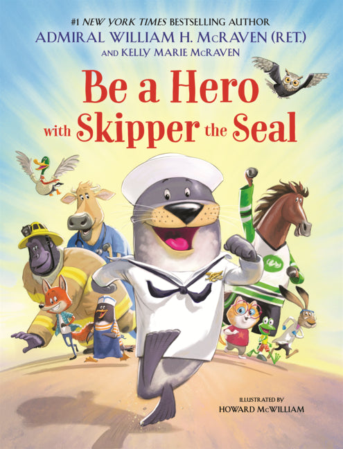 Book cover for Be a Hero with Skipper the Seal