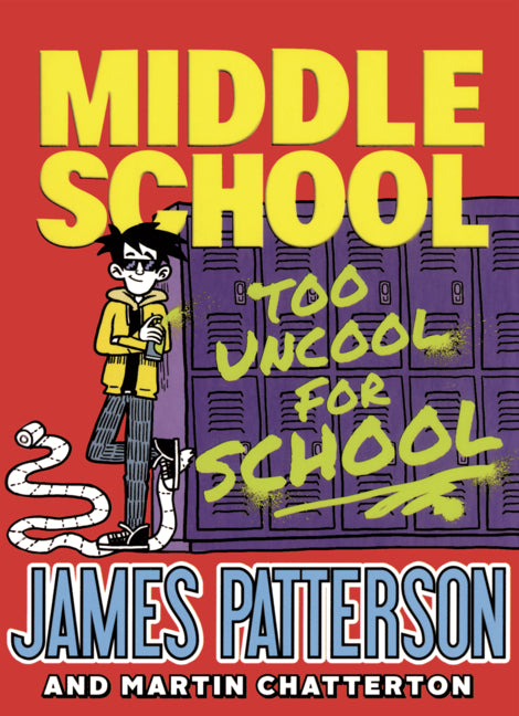 Book cover for Middle School: Too Uncool for School